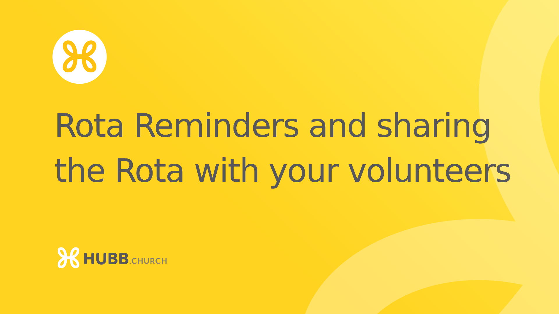 Rota reminders and sharing your rota with volunteers