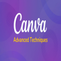 Canva Advanced Techniques